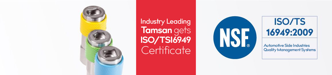 Industry Leading Tamsan gets  <altSatir />ISO/TS16949 Certificate