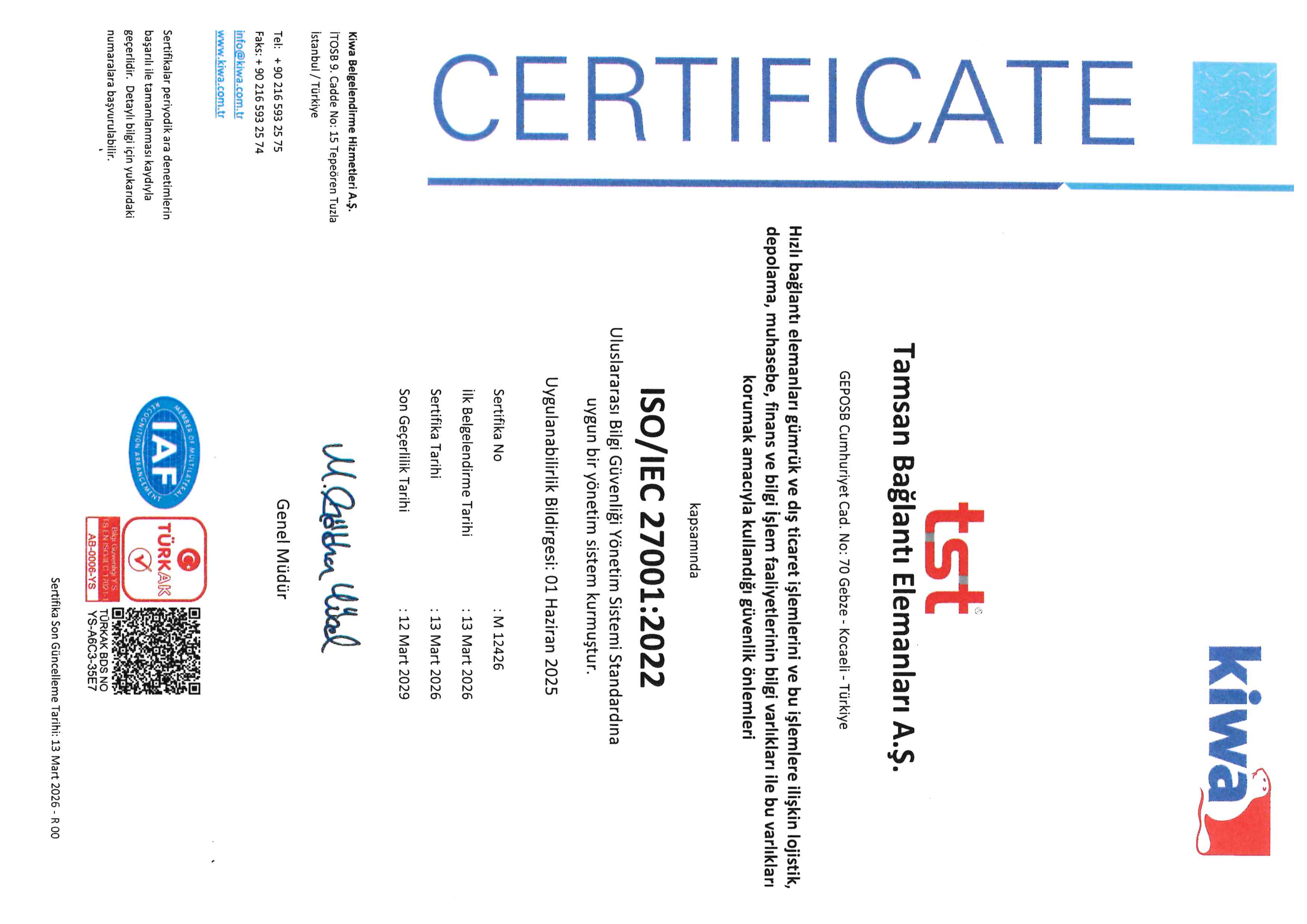 ISO/IEC 27001 Bilgi Güvenliği Yönetim Sistemi